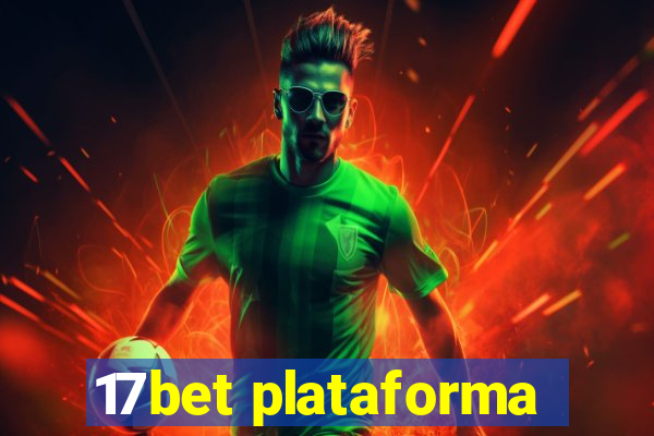 17bet plataforma